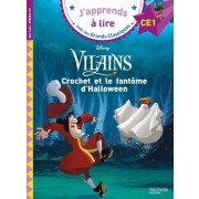  Disney Vilains - CE1 Crochet et le fantôme d'Halloween  