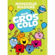  Monsieur Madame. Mon gros colo  