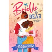  Brielle et Bear - Il était une fois 
