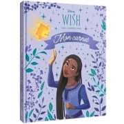  Wish, Asha et la bonne étoile - Mon carnet  