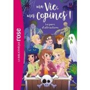  Ma Vie, mes Copines ! Tome 33  