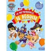  La Pat' Patrouille se déguise - Avec des stickers  