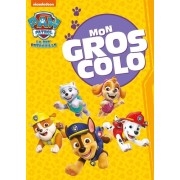  La Pat' Patrouille - Mon gros colo - Gros colo 