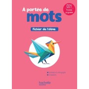  Le nouvel A portée de mots CE1 - Fichier élève  