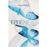  Ephémère - Tome 1, Promesses murmurées  