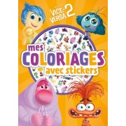  VICE VERSA 2 - Mes Coloriages avec Stickers - Disney Pixar 