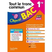  Objectif BAC 2025 - 1re Tout le tronc commun 