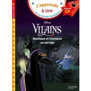  Disney Vilains - Maléfique et l'invitation au mariage - Début de CP, niveau 1  