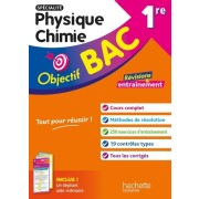  Objectif BAC 1re spécialité Physique Chimie 