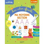  Mon cahier effaçable : Ma moyenne section  