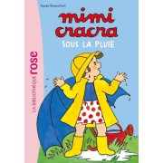  Mimi Cracra NED 02 - Mimi Cracra sous la pluie  