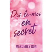 DIS-LE-MOI - TOME 2 - EN SECRET