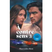 A CONTRE-SENS - TOME 3 - ROMAN A ORIGINE