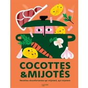 COCOTTES ET MIJOTES