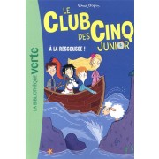  Le Club des Cinq junior t.10 ; à la rescousse ! 