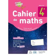 Cahier de maths 4e Mission Indigo  