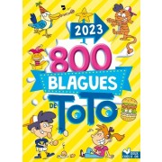  800 blagues de Toto 2024 