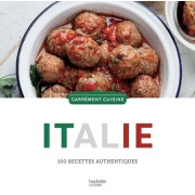  Italie - 100 recettes authentiques 