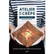  Atelier de la crêpe - Devenez un pro des crêpes et des galettes  