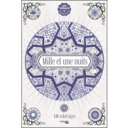  Mille et une nuits - 100 coloriages  