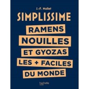  Nouilles, Ramens, Gyozas 