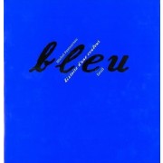  Bleu - Histoire d'une couleur  