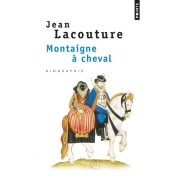  Montaigne à cheval  