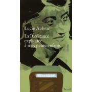  La Résistance expliquée à mes petits-enfants 