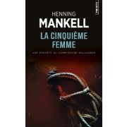  La cinquième femme  