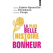  La plus belle histoire du bonheur  