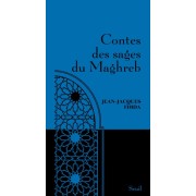  Contes des sages du Maghreb  