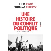  Une histoire du conflit politique - Elections et inégalités sociales en France (1789-2022)  
