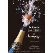  Le guide Larousse du champagne 