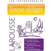  Les indispensables ; savoir rédiger 