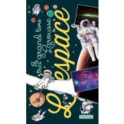 Le très grand livre Larousse de l'espace 
