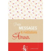  Petits messages et méditations sur l'amour  