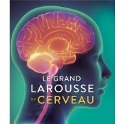  Le grand Larousse du cerveau 