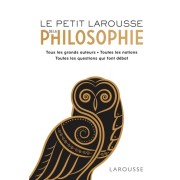  Le Petit Larousse de la philosophie  