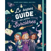  Le super guide des petites sorcières 