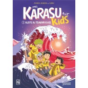  Karasu Kids t.2 ; alerte au tsunami rouge 