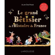  Le grand Bêtisier de l'Histoire de France  