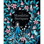  Mandalas féériques  