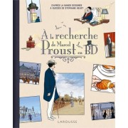  A la recherche de Marcel Proust  