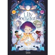  Lily Medialuna Tome 1  
