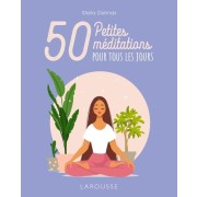  50 petites méditations pour tous les jours  