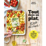  Tout dans un plat, et juste au four ! 