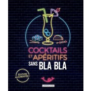  Cocktails et apéritifs sans blabla 