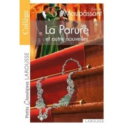 La Parure et autres nouvelles  