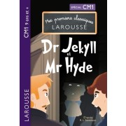  Mes premiers classiques Larousse : Docteur Jekyll et Mister Hyde CM1 