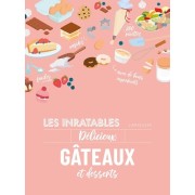  Les inratables délicieux gâteaux et desserts 